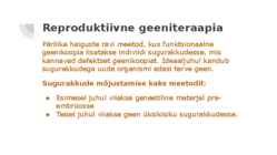Geenitehnoloogia arstiteaduses #8