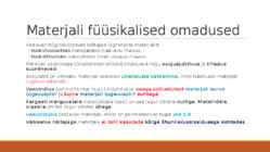 Materjalide klassifikatsioon-materjalide füüsikalised omadused #20