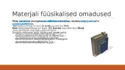Materjalide klassifikatsioon-materjalide füüsikalised omadused #24