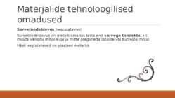 Materjalide klassifikatsioon-materjalide füüsikalised omadused #34