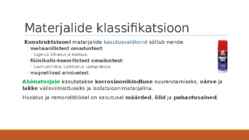Materjalide klassifikatsioon-materjalide füüsikalised omadused #7