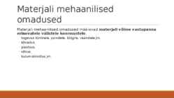 Materjalide klassifikatsioon-materjalide füüsikalised omadused #9