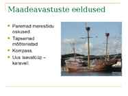 Suured maadeavastused #3