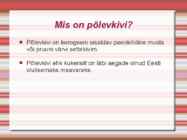 Põlevkivi kasutamine ja ajalugu #3