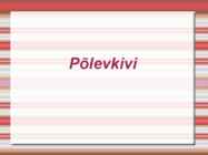 Põlevkivi kasutamine ja ajalugu