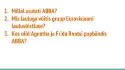 ABBA liikmed ja tegevus #13