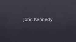 John Kennedy elulugu
