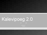 Kalevipoeg 2 0