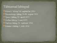 Esimene Maailmasõda 1914-1918 #9