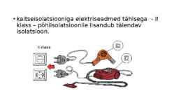 Elektrioht ja ohutusklassid #6