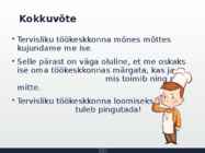 Tervislik töökeskkond #9