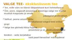 Tee-tee liigid ja sordid #14