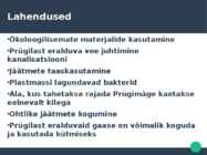 Jäätmed kui ülemaailmne keskkonnaprobleem #11