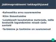 Jäätmed kui ülemaailmne keskkonnaprobleem #6