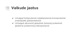 Valgud-jaotus ja struktuur #7