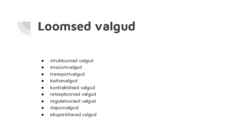 Valgud-jaotus ja struktuur #8