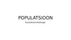 Populatsiooniökoloogia 2017
