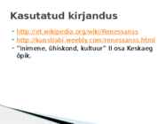Uue maailmapildi kujunemine-renessanss ja humanism #17