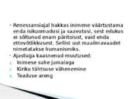 Uue maailmapildi kujunemine-renessanss ja humanism #5
