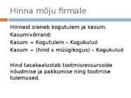 HINNA TÄHENDUS- #3