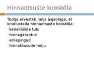 HINNA TÄHENDUS- #6