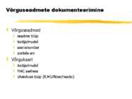 Riist- ja tarkvara dokumenteerimine #14