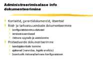 Riist- ja tarkvara dokumenteerimine #16
