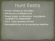 Esitlus teemal HUNT #14