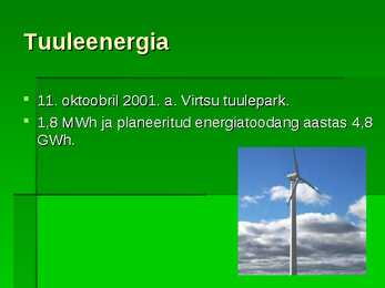 Alternatiiv energia #3