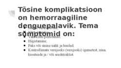 Dengue palavik #7