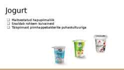 Jogurt kui biotehnoloogiline toode #2