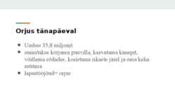 Lapstööjõu kasutamine ja nüüdisaegne orjakasvatus #11
