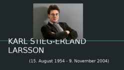 KARL STIEG-ERLAND LARSSON
