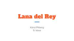 Lana del Rey
