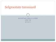 Selgrootute tunnused