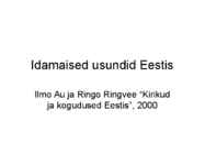 Idamaised usundid Eestis