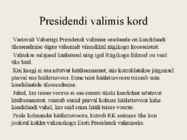 Eesti Vabariigi riigipead #2