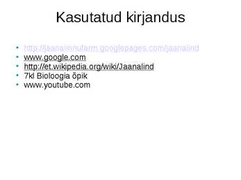 Jaanalind powerpoint #10
