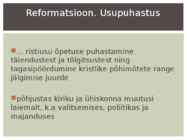 VARAUUSAEG-Reformatsioon ja Eesti #2