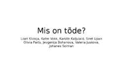 Mis on tõde