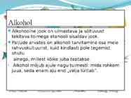 Alkohol-alkohol kui uimasti #8