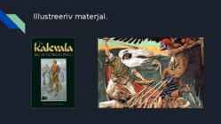 Soome eepos-Kalevala #6