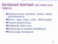 Defineerimine ja tõestamine-Planimeetria elemente #2