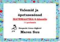 Matem VALEMID-ÕPETUSED 6 klassile