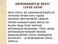 Eesti vabariigi valitsemine-põhiseadused-ja olulisemad-suuremad-erakonnad #3