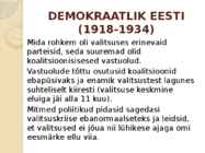 Eesti vabariigi valitsemine-põhiseadused-ja olulisemad-suuremad-erakonnad #6