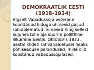 Eesti vabariigi valitsemine-põhiseadused-ja olulisemad-suuremad-erakonnad #9