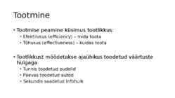 Majanduse alused-Tootmine ja Turundus #3