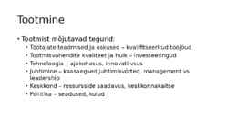 Majanduse alused-Tootmine ja Turundus #4