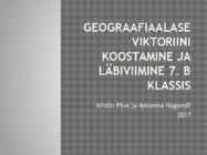 Geograafiaalase viktoriini koostamine ja läbiviimine